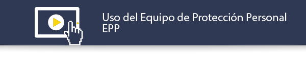 Uso del equipo de protección personal EPP