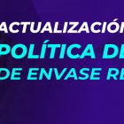 POLÍTICA DE ENVASE RETORNABLE